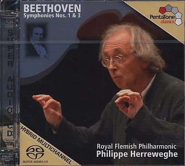 Ludwig van Beethoven / Symphonies 1 & 3 / Royal Flemish Philharmonic / Philippe Herreweghe SACD