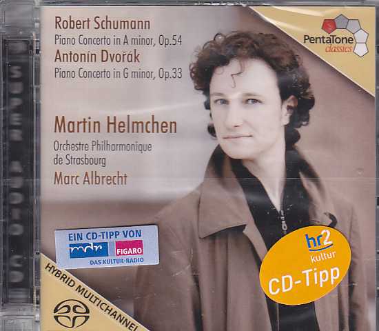 Robert Schumann / Piano Concerto / Antonín Dvorák / Piano Concerto / Martin Helmchen / Orchestre Philharmonique de Strasbourg / Marc Albrecht SACD