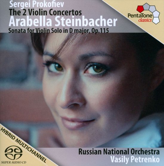 Sergei Prokofiev / Violin Concertos (Complete) // Arabella Steinbacher / Russian National Orchestra / Vasily Petrenko
