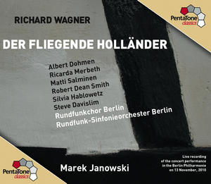 Richard Wagner / Der fliegende Holländer / Albert Dohmen / Matti Salminen / RSO Berlin und Chor / Marek Janowski SACD