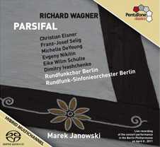 Richard Wagner / Parsifal // Christian Elsner / Franz-Josef Selig / Michelle DeYoung / Evgeny Nikitin / Eike Wilm Schulte / Dimitry Ivaschenko / RFSO Berlin / Marek Janowski