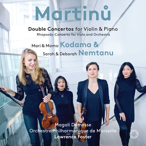Bohuslav Martinu / Viola Concerto / Double Concertos // Magali Demesse / Deborah & Sarah Nemtanu / Momo & Mari Kodama / Orchestre Philharmonique de Marseille / Lawrence Foster