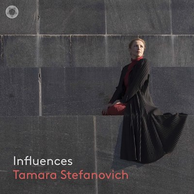 Tamara Stefanovich / Influences // J.S. Bach / Olivier Messiaen / Béla Bartók / Charles Ives