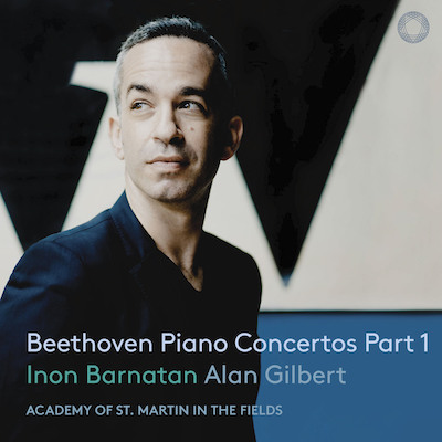 Ludwig van Beethoven / Piano Concertos 1, 3, 4 / Triple Concerto // Inon Barnatan / Stefan Jackiw / Alisa Weilerstein / Academy of St. Martin in the Fields / Alan Gilbert