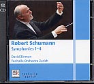 Robert Schumann / Symphonies (Complete) / Tonhalle Orchestra Zürich / David Zinman