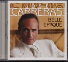 José Carreras / Belle Époque