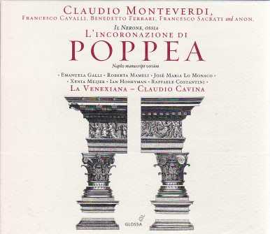 Claudio Monteverdi / L'incoronazione di Poppea / La Venexiana / Claudio Cavina