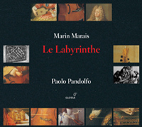 Marin Marais / Le labyrinthe & autres histoires / Paolo Pandolfo / Mitzi Meyerson