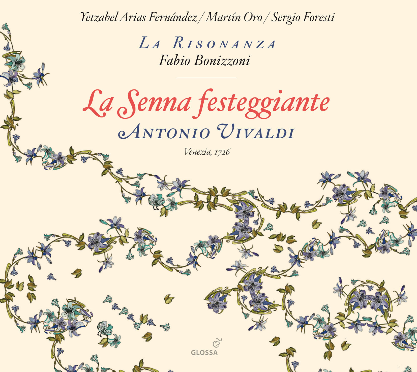 Antonio Vivaldi / La Senna festeggiante // La Risonanza / Fabio Bonizzoni
