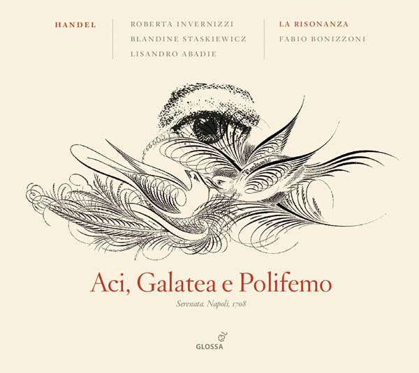 Georg Friedrich Händel / Aci, Galatea e Polifemo // La Risonanza