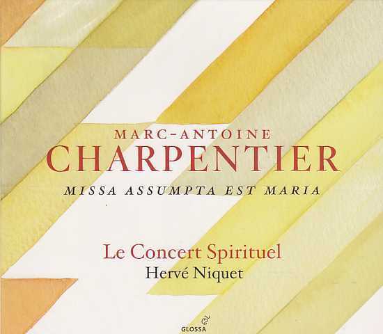 Marc-Antoine Charpentier / Missa Assumpta est Maria / Le Concert Spirituel / Hervé Niquet