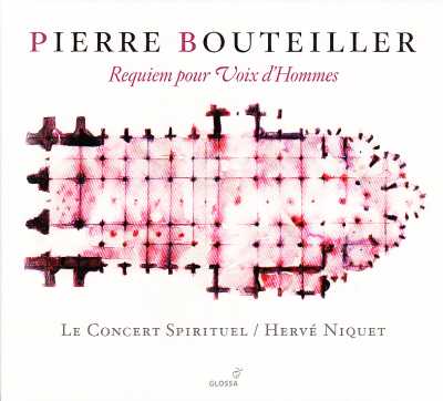 Pierre Bouteiller / Requiem pour Voix d'Hommes / Le Concert Spirituel / Hervé Niquet