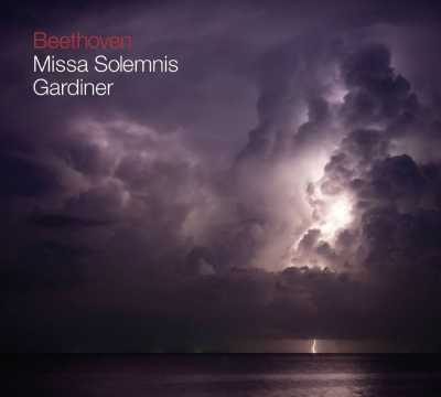 Ludwig van Beethoven / Missa Solemnis // Monteverdi Choir / Orchestre Révolutionnaire et Romantique / John Eliot Gardiner