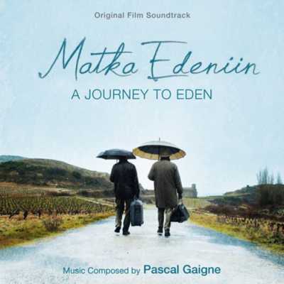 Pascal Gaigne / Matka Eedeniin (Rax Rinnekangas) OST