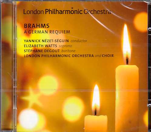 Johannes Brahms / Ein Deutsches Requiem / London Philharmonic Orchestra / Yannick Nézet-Séguin