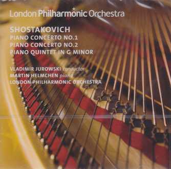 Dmitri Shostakovich / Piano Concertos 1-2 / Piano Quintet / Martin Helmchen / London Philharmonic Orchestra / Vladimir Jurowski