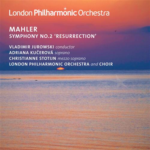 Gustav Mahler / Symphony no. 2 / Adriana Kucerová / Christianne Stotjin / London Philharmonic Orchestra / Vladimir Jurowski