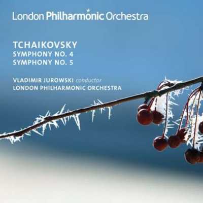 Pyotr Tchaikovsky / Symphonies 4 & 5 // Vladimir Jurowski / London Philharmonic Orchestra