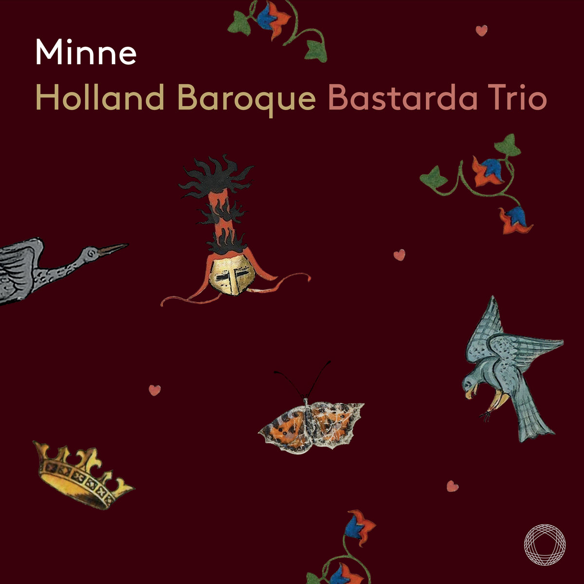 Minne // Holland Baroque / Bastarda Trio