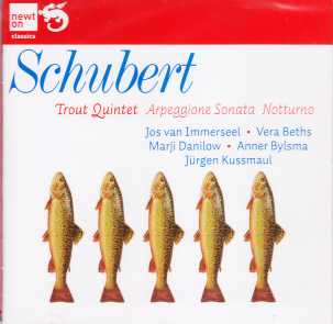 Franz Schubert / Trout Quintet / Arpeggione Sonata / L'Archibudelli / Jos van Immerseel