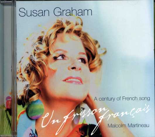 Susan Graham / Un Frisson Francais (A century  of french songs