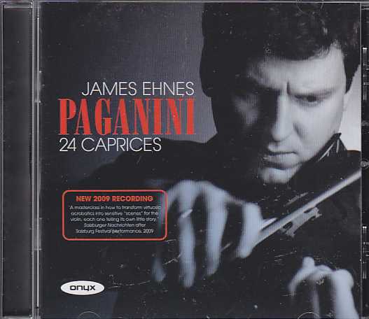 Niccolo Paganini / 24 Caprices // James Ehnes