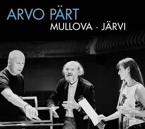 Arvo Pärt / Tabula Rasa / Fratres / Spiegel im Spiegel // Viktoria Mullova / Estonian National Symphony Orchestra / Paavo Järvi