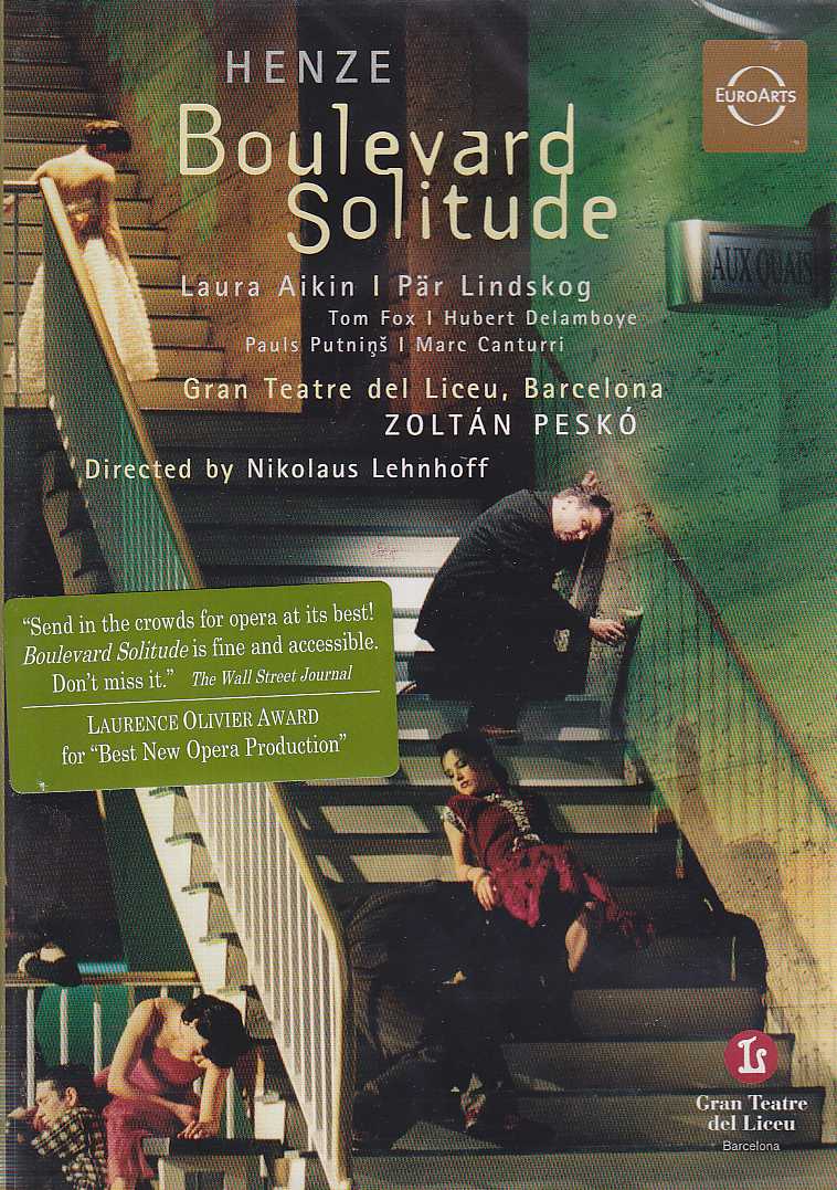Hans Werner Henze / Boulevard Solitude // Laura Aikin / Pär Lindskog / gran Teatre del Liceu Barcelona / Zoltán Peskó