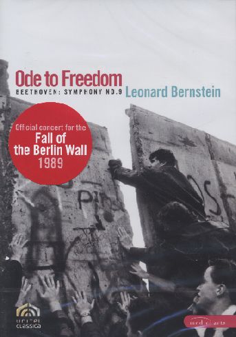 Ode to Freedom / Beethoven Symphony No. 9 / Leonard Bernstein DVD