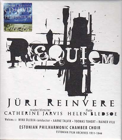 Jüri Reinvere / Requiem // Estonian Philharmonic Chamber Choir / Mikk Üleoja