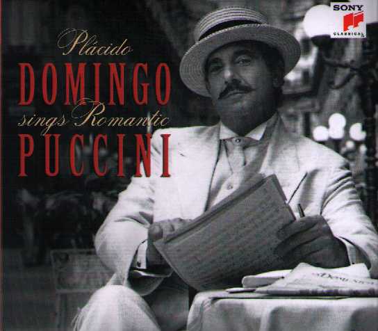 Giacomo Puccini / Placido Domingo Sings Romantic Puccini