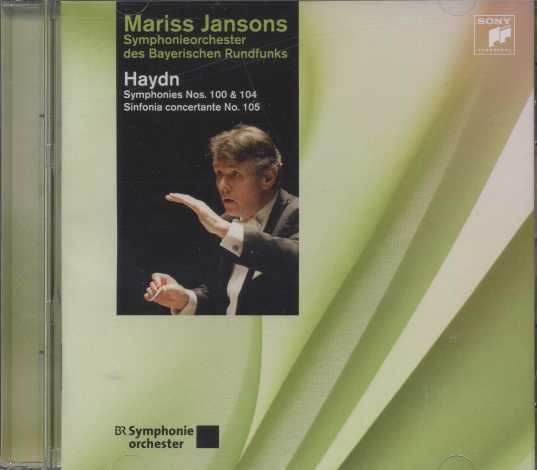 Joseph Haydn / Symphonies 100 & 104 / Sinfonia Concertante / Mariss Jansons