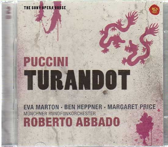 Giacomo Puccini / Turandot / Eva Marton / Ben Heppner / Münchner Rundfunkorchester / Roberto Abbado