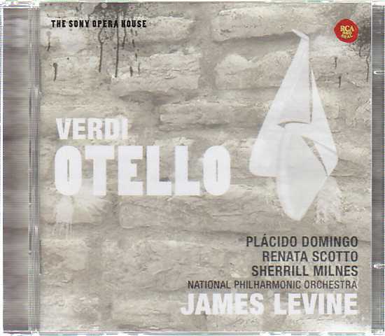 Giuseppe Verdi / Otello / Placido Domingo / Renato Scotto / National Philharmonic Orchestra / James Levine