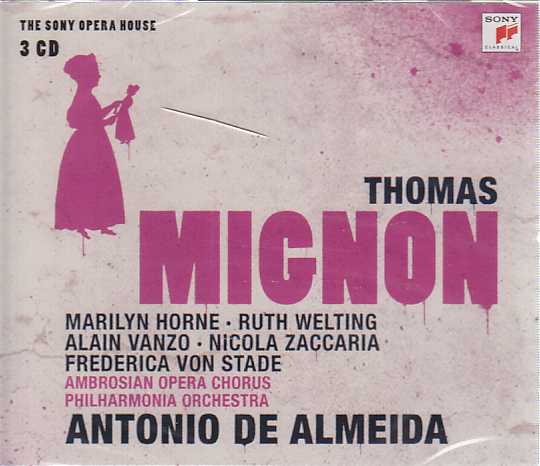 Ambroise Thomas / Mignon // Marilyn Horne / Alain Vanzo / Philharmonia Orchestra / Antonio De Almeida