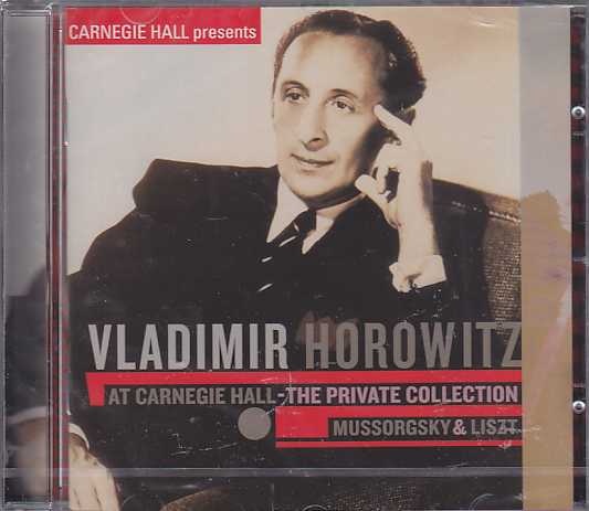 Vladimir Horowitz at Carnegie Hall / The Private Collection