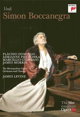 Giuseppe Verdi / Simon Boccanegra / Adrianne Pieczonka / Marcello Giordani / Plácido Domingo / James Morris / James Levine / Metropolitan Opera Live DVD