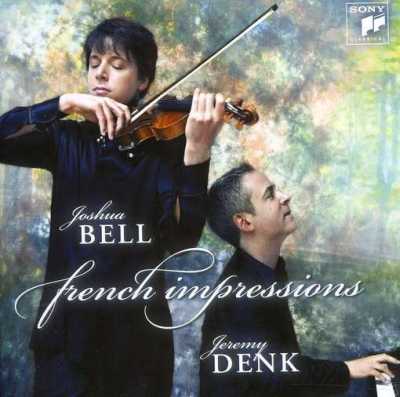 Joshua Bell / French Impressions