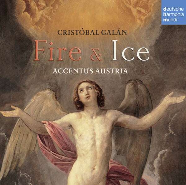 Cristóbal Galán / Fire & Ice // Accentus Austria