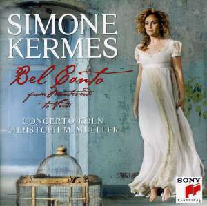 Simone Kermes / Bel Canto from Monteverdi to Verdi // Saverio Mercadante / Gioachino Rossini / W.A. Mozart / Vincenzo Bellini / Gaetano Donizetti / Giuseppe Verdi / Claudio Monteverdi