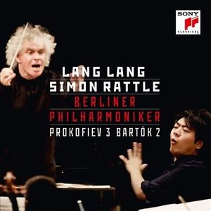 Sergei Prokofiev / Piano Concerto no. 3 / Béla Bartók / Piano Concerto no. 2 // Lang Lang / Berliner Philharmoniker / Simon Rattle