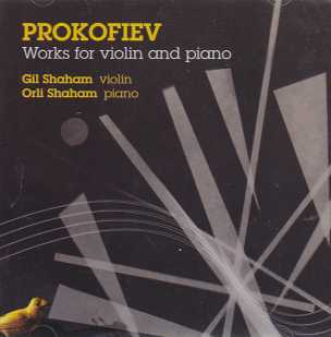Sergei Prokofiev / Works for Violin and Piano / Gil & Orli Shaham