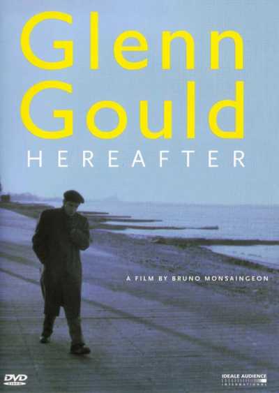 Glenn Gould / Hereafter DVD