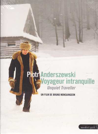 Piotr Anderszewski / Voyageur intranquille / Unquiet Traveller DVD