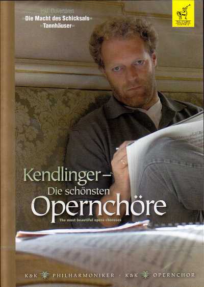 K&K Philharmoniker / Die schönsten Opernchöre // Richard Wagner / Charles Gounod / Otto Nicolai / Ludwig van Beethoven / Giuseppe Verdi / Modest Mussorgsky / Georges Bizet