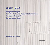 Klaus Lang / The Book of Serenity // Klangforum Wien