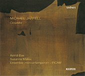 Michael Jarrell / Cassandre // Ensemble Intercontemporain / Susanna Mälkki