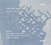 Philippe Manoury / Fragments pour un portrait // Christophe Desjardins / Ensemble Intercontemporain / Susanna Mälkki