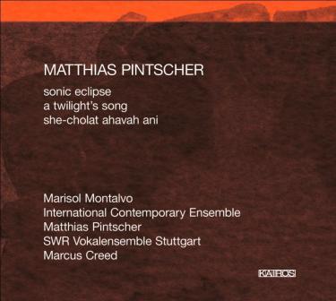 Matthias Pintscher / Sonic Eclipse // International Contemporary Ensemble