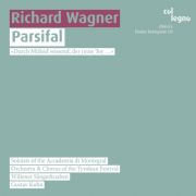 Richard Wagner / Parsifal // Michael Baba / Martina Tomcic / Manfred Hemm / Thomas Gazheli / Chorus & Orchestra of the Tyrolean Festival / Gustav Kuhn
